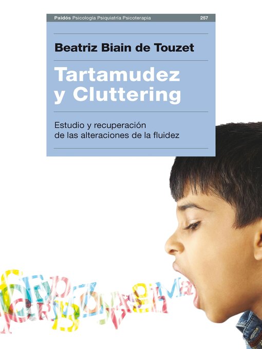 Title details for Tartamudez y Cluttering by Beatriz Biain de Touzet - Available